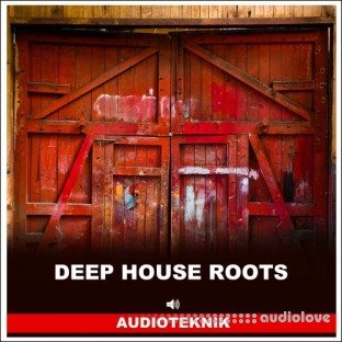 Audioteknik Deep House Roots