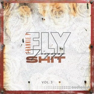 Frankie P Fly Jiggy Shit Vol.3 (Compositions and Stems)