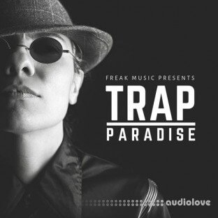 Freak Music Trap Paradise
