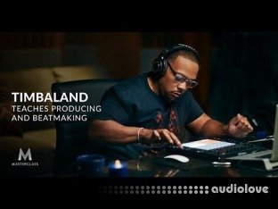 MasterClass Timbaland Teaches Producing and Beatmaking