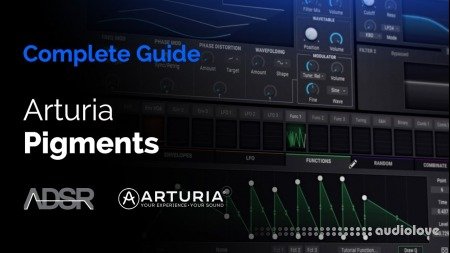 ADSR Sounds Complete Guide to Arturia Pigments