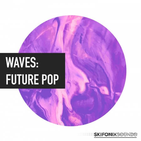 Skifonix Sounds Waves Future Pop