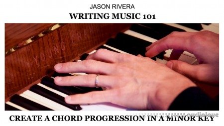 SkillShare Writing Music 101 Create a Chord Progression in a Minor Key