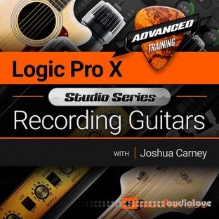 MacProVideo Logic Pro X 501 Studio Series Recording Guitars