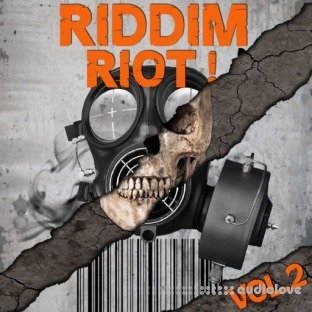 XLNTSOUND Riddim Riot Vol.2