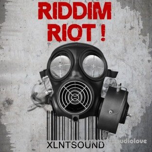 XLNTSOUND Riddim Riot