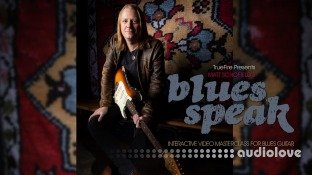 Truefire Matt Schofield's BluesSpeak