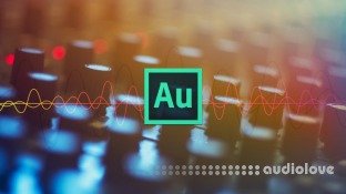 Udemy Adobe Audition CC Audio Production Course Basics to Expert