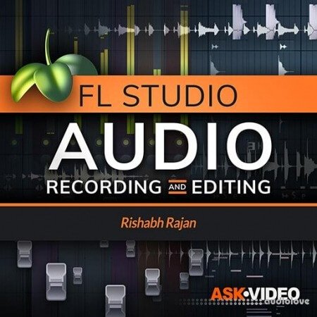 Ask Video FL Studio Audio Recording and Editing