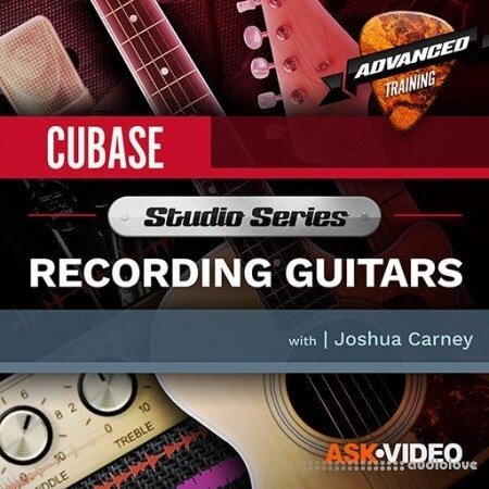 Ask Video Cubase 10 501 Studio Series Recording Guitars