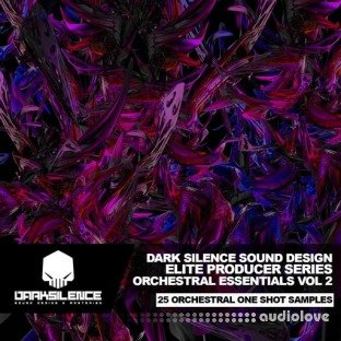 Dark Silence Sound Design Orchestral Essentials Vol.2