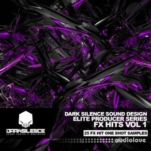 Dark Silence Sound Design FX Hits Volume 1