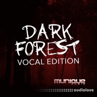 Munique Music Dark Forest Vocal Edition