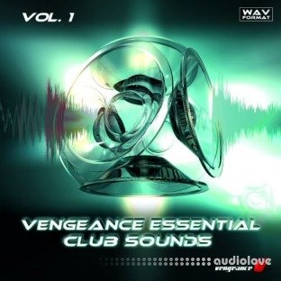 Vengeance Essential Clubsounds Vol.1