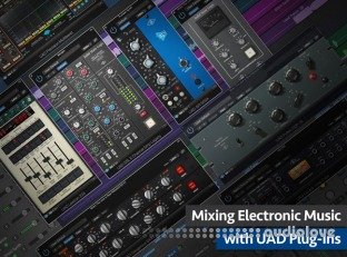 Groove3 Mixing Electronic Music with UAD Plug-Ins