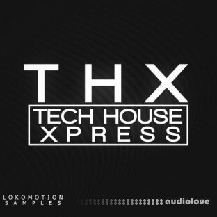 Loko Motion Records Tech House Xpress