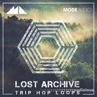 ModeAudio Lost Archive Trip Hop Loops