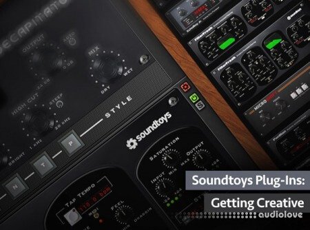 Groove3 Soundtoys Plug-Ins Getting Creative