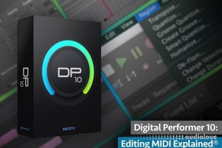 Groove3 Digital Performer 10 Editing MIDI Explained