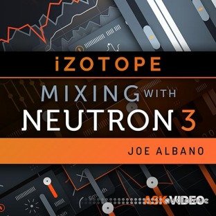 Ask Video Neutron 3 101 Mixing With Neutron 3