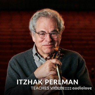 MasterClass Itzhak Perlman Teaches Violin