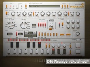 Groove3 D16 Phoscyon Explained