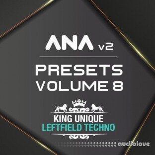 Sonic Academy ANA 2 Presets Vol.8 Leftfield Techno