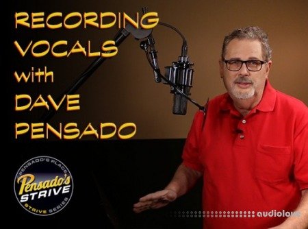 Pensados Strive Recording Vocals with Dave Pensado
