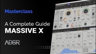 ADSR Sounds A Complete Guide to MASSIVE X