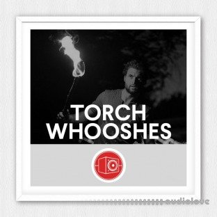 Big Room Sound Torch Whooshes