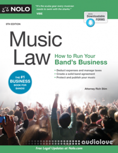 Music Law How to Run Your Band's Business, 9th Edition