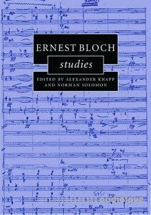Ernest Bloch Studies (Cambridge Composer Studies)
