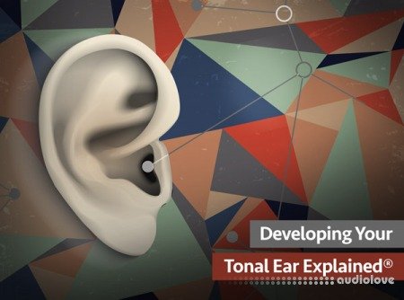 Groove3 Developing Your Tonal Ear Explained