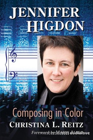 Jennifer Higdon Composing in Color