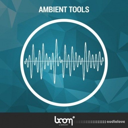 BOOM Library Ambient Tools