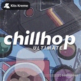 Kits Kreme Ultimate Chillhop