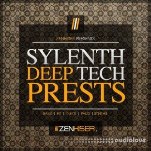 Zenhiser Sylenth Deep Tech Presets