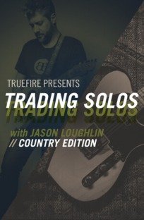 Truefire Jason Loughlin's Trading Solos Country