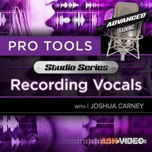 Ask Video Pro Tools 502 Studio Series Recording Vocals