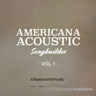 Citysound Americana Acoustic Songs Builder Vol.1