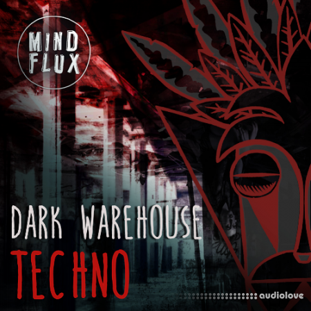 Mind Flux Dark Warehouse Techno