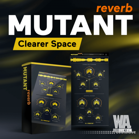 WA Production Mutant Reverb