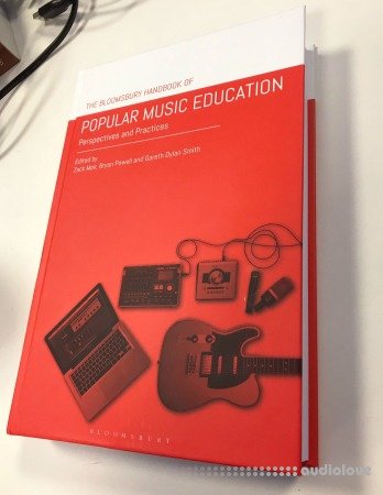 The Bloomsbury Handbook of Popular Music Education Perspectives and Practices