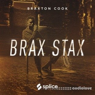 Splice Sounds Splice Sounds Originals Brax Stax Braxton Cook