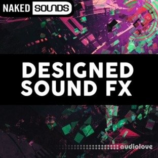 Naked Sounds Designed Sound FX