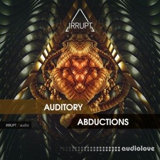 IRRUPT Audio Auditory Abductions