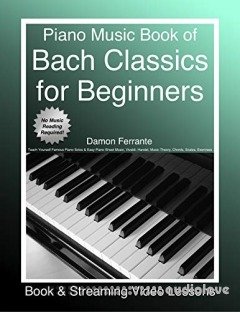 Piano Music Book of Bach Classics for Beginners