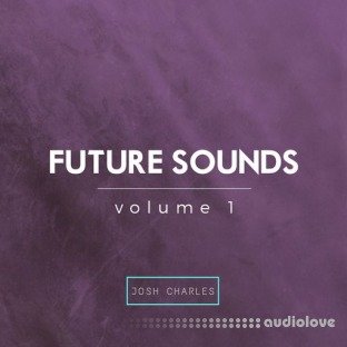 Josh Charles Future Sounds Vol.1