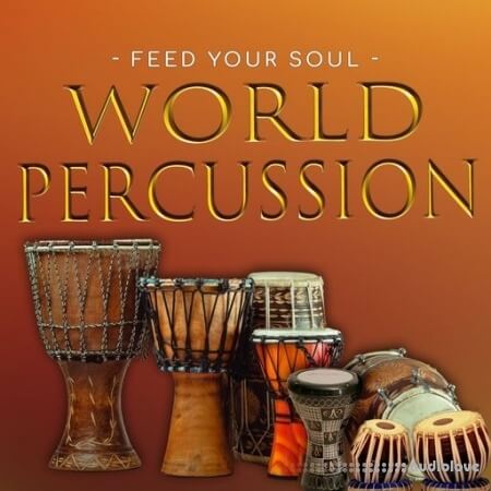 Feed Your Soul Music Feed Your Soul World Percussion