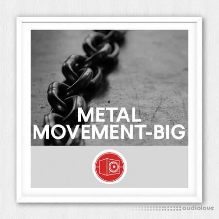Big Room Sound Metal Movement - Big